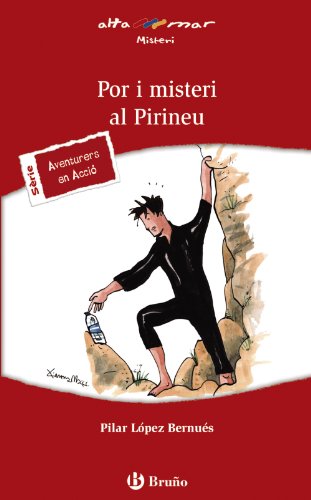 Imagen de archivo de Por i misteri al Pirineu, ESO, 1 cicle. Llibre de lectura (Catal - A PARTIR DE 12 ANYS - ALTAMAR) a la venta por medimops