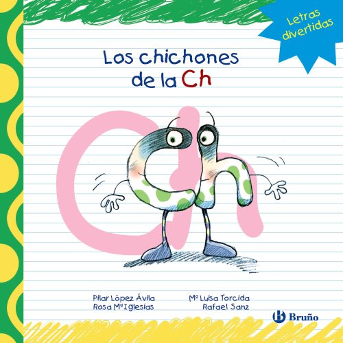 Stock image for Los Chichones de la Ch for sale by Hamelyn