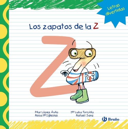 Stock image for LOS ZAPATOS DE LA Z for sale by Zilis Select Books