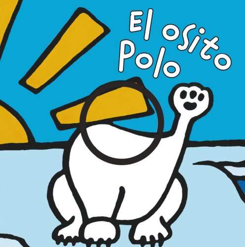 Stock image for EL OSITO POLO. for sale by KALAMO LIBROS, S.L.