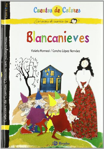 Stock image for Blancanieves ; La madrastra de Blancanieves (Castellano - A Partir De 3 Aos - Cuentos - Cuentos De Colores) for sale by medimops