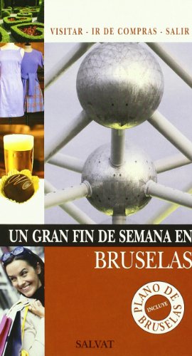 Beispielbild fr Un Gran Fin de Semana en Bruselas zum Verkauf von Hamelyn