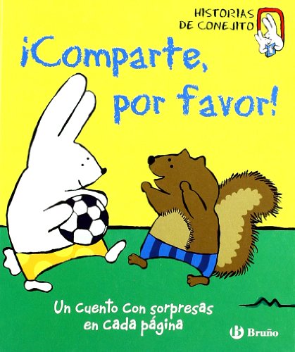 Beispielbild fr Comparte, por favor!: Historias De Conejito (Spanish Edition) zum Verkauf von Iridium_Books