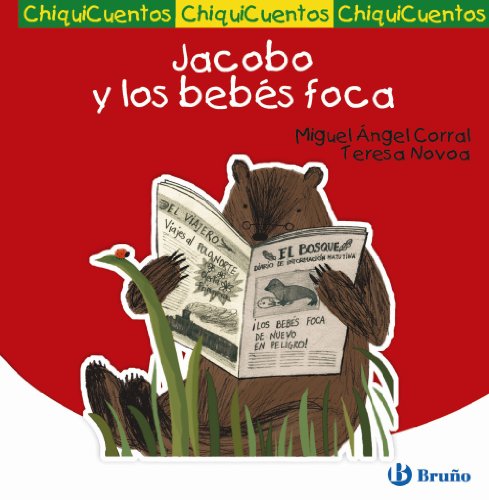 Imagen de archivo de Jacobo y los bebes foca / Jacobo and the Baby Seals (Chiquicuentos / Little stories) a la venta por medimops