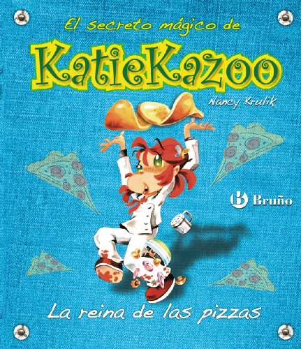 Imagen de archivo de La reina de las pizzas/ Any Way You Slice It (El Secreto Magico De Katiekazoo / Katie Kazoo, Switcheroo) (Spanish Edition) a la venta por Better World Books