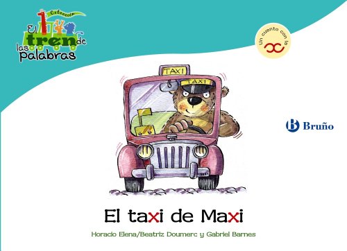 Beispielbild fr El Taxi de Maxi: Un Cuento con la X zum Verkauf von Hamelyn