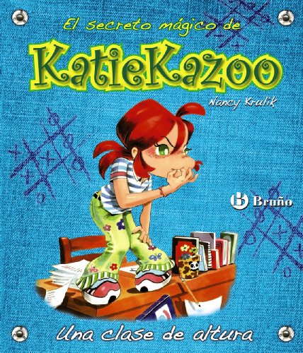 Una clase de altura (El secreto magico de Katie Kazoo / Katie Kazoo, Switcheroo) (Spanish Edition) (9788421684245) by Krulik, Nancy