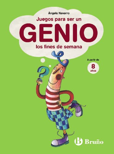 9788421686584: Juegos para ser un genio los fines de semana. A partir de 8 aos (Castellano - A Partir De 8 Aos - Libros Didcticos - Otros Libros)