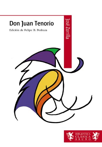 9788421690314: Don Juan Tenorio (Castellano - A PARTIR DE 12 AOS - BIBLIOTECA CLSICA BRUO)