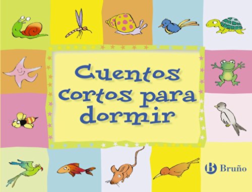 Imagen de archivo de Cuentos cortos para dormir (Cuentos Cortos / Short Stories) (Spanish Edition) a la venta por SecondSale