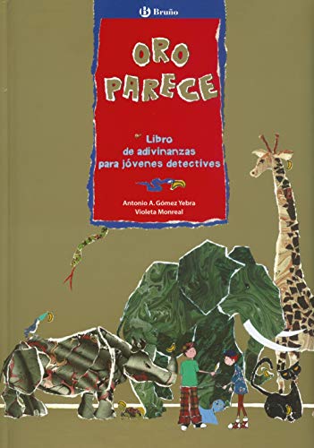 ORO PARECE: Libro de adivinanzas para jóvenes detectives