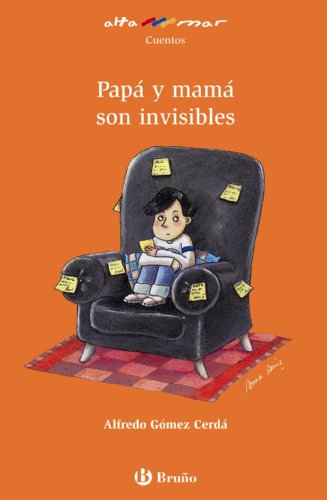 9788421692523: Pap y mam son invisibles / Dad and Mom Are Invisible