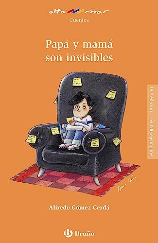 Stock image for Papá y mamá son invisibles / Dad and Mom Are Invisible (Alta Mar) for sale by WorldofBooks