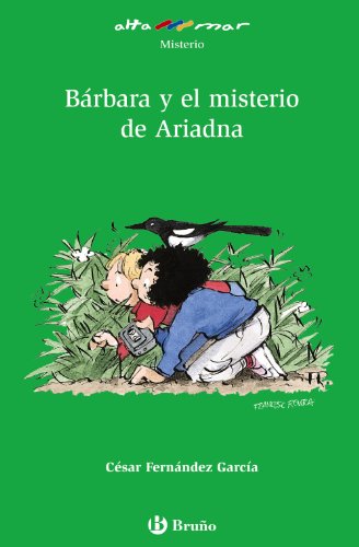 Imagen de archivo de Brbara y el misterio de Ariadna, Educacin Primaria, 3 ciclo (Castellano - A Partir De 10 Aos - Altamar) a la venta por medimops