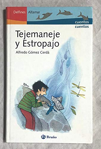 Beispielbild fr Tejemaneje y estropajo (Delfines Altamar) zum Verkauf von medimops