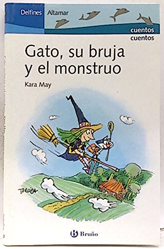 Imagen de archivo de Gato, Su Bruja y el Monstruo a la venta por Hamelyn