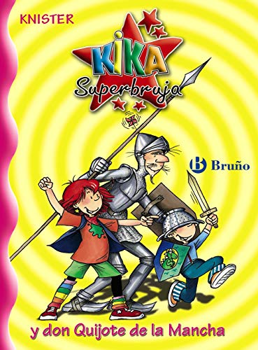 Imagen de archivo de Kika Superbruja y don Quijote de la Mancha (Spanish Edition) a la venta por ThriftBooks-Atlanta