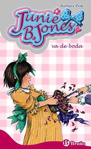 9788421696392: Junie B. Jones va de boda (Spanish Edition)