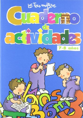 Cuaderno de actividades Las Tres Mellizas (Tres mellizas/ Triplets) (Spanish Edition) (9788421696484) by Blanch, Teresa; Moras, Toni
