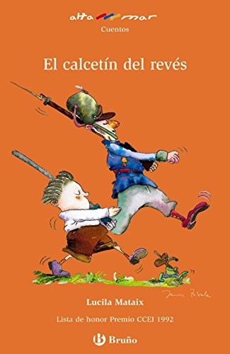 El Calcetín Del Revés - Lucila Mataix, Javier Zabala