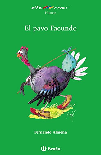 Stock image for El pavo Facundo, Educacin Primaria, 3 ciclo (Castellano - A PARTIR DE 10 AOS - ALTAMAR) for sale by medimops