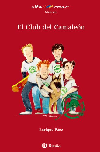 Stock image for El Club del Camalen (Castellano - A PARTIR DE 12 AOS - ALTAMAR) Pez, Enrique and Torcida lvarez, M. Luisa for sale by VANLIBER