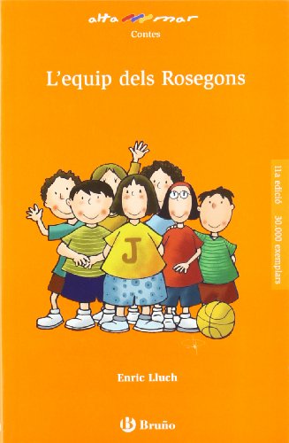 Imagen de archivo de L'equip dels Rosegons, 3 Educacin Primaria. Libro de lectura del alumno (Baleares, Catalua, Madrid) (Catal - A Partir De 8 Anys - Altamar) a la venta por medimops