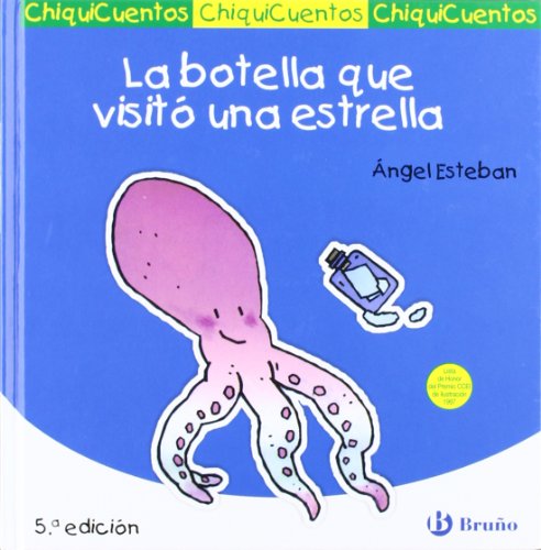 Beispielbild fr La Botella Que Visit Una Estrella zum Verkauf von Hamelyn