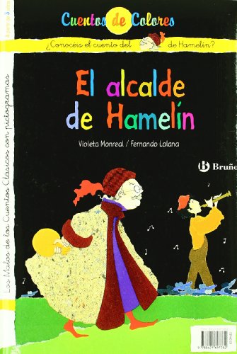 Stock image for EL FLAUTISTA DE HAMELN / EL ALCALDE DE HAMELN. for sale by KALAMO LIBROS, S.L.