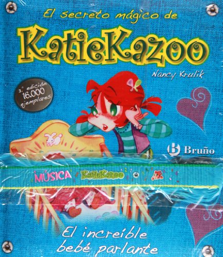 El increible bebe parlante / Oh, Baby! (El secreto magico de Katie Kazoo / Katie Kazoo, Switcheroo) (Spanish Edition) - Krulik, Nancy E.