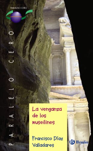Stock image for LA VENGANZA DE LOS MUSEILINES for sale by KALAMO LIBROS, S.L.