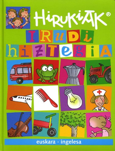 9788421697733: Irudi hiztegia Hirukiak (euskara-ingelesa) (Catalan Edition)