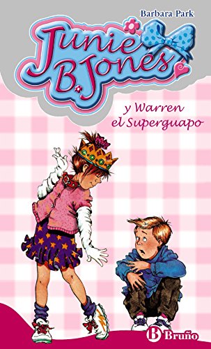 Imagen de archivo de Junie B. Jones y Warren el Superguapo (Spanish Edition) a la venta por ThriftBooks-Atlanta