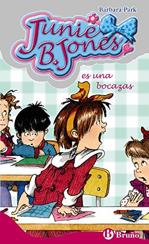 Junie B. Jones es una bocazas (Spanish Edition) (9788421698471) by Park, Barbara