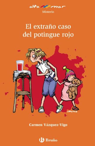 9788421698747: El extrao caso del potingue rojo (Castellano - A PARTIR DE 8 AOS - ALTAMAR)