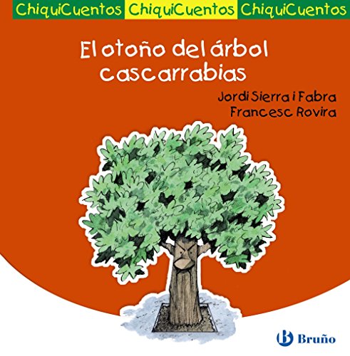 Imagen de archivo de El otoo del rbol cascarrabias a la venta por Iridium_Books