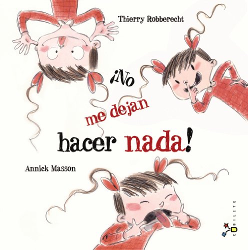 Stock image for NO ME DEJAN HACER NADA!. for sale by KALAMO LIBROS, S.L.