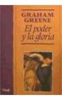 Stock image for El Poder Y Las Gloria (Spanish Edition) for sale by Books of the Smoky Mountains