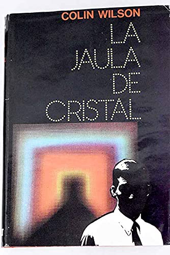 9788421721308: La Jaula de Cristal (Biblioteca Contempornea, 23)