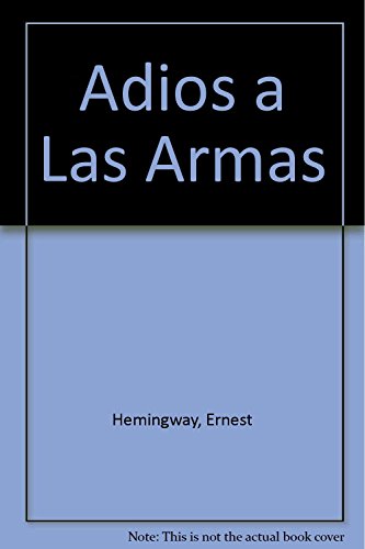 9788421723869: Adios a Las Armas (Spanish Edition)