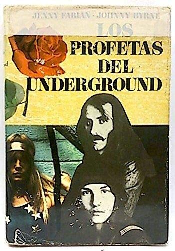 Beispielbild fr Los profetas del underground zum Verkauf von La Leona LibreRa