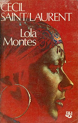 Imagen de archivo de LOLA MONTES a la venta por Papel y Letras