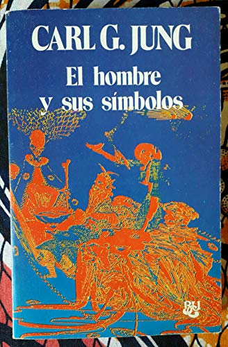 Imagen de archivo de El Hombre y Sus Simbolos (Spanish Edition) by Jung, Carl Gustav a la venta por Iridium_Books