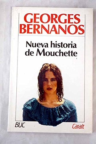 Beispielbild fr Nueva historia de Mouchette zum Verkauf von medimops