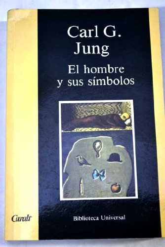 Imagen de archivo de Hombre Y Sus Simbolos (coleccion Biblioteca Universal) - Ju a la venta por Juanpebooks