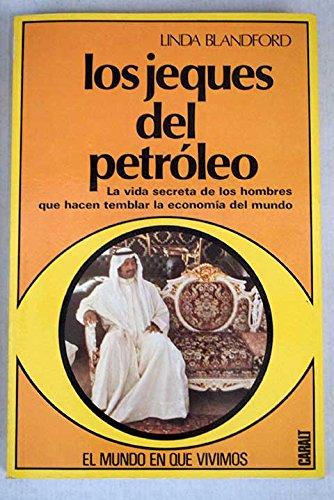 Stock image for Los jeques del petrleo for sale by Librera Prez Galds