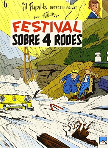 Imagen de archivo de GIL PUPILLA. Festival sobre quatre rodes a la venta por Ammareal