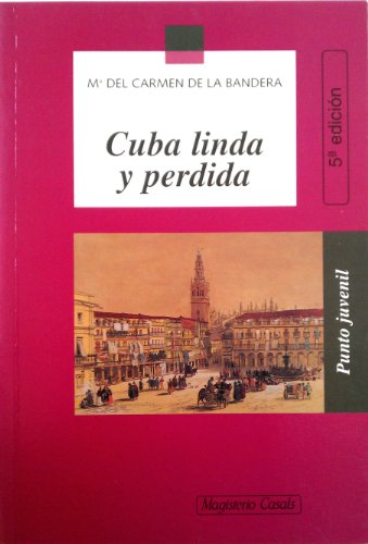 Beispielbild fr Cuba Linda y Perdida zum Verkauf von Hamelyn