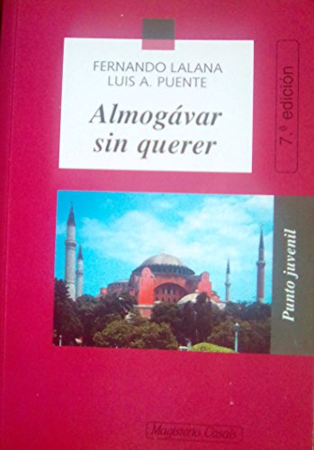 9788421820148: ALMOGAVAR SIN QUERER (SIN COLECCION)