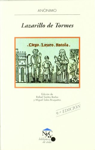 Beispielbild fr Lazarillo de Tormes: La vida del Lazarillo de Tormes y de sus fortunas y adversidades (NyC-Biblioteca de Aula, Band 7) zum Verkauf von medimops